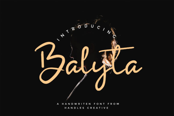 Balyta: The Friendly Handwritten Font for Campaigns