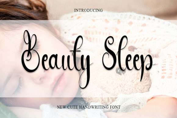 Beauty Sleep: A Handwritten Font That Brings Charm to Every Maker’s Project