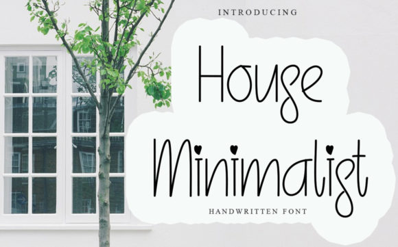 House Minimalist: A Sophisticated Script Font for Modern Branding