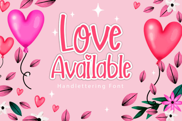 Love Available: A Joyful Handwritten Font for Editorial Design
