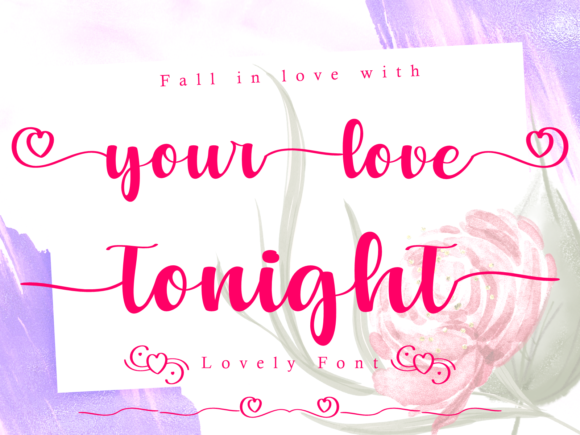 Your Love Tonight: A Romantic Script Font for Web Design